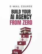 Build Your AI Agency From Zero email course, included in the complete kit