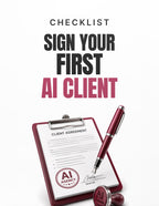 Sign Your First AI Client checklist, included in the complete kit